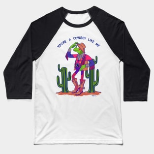 You’re a cowboy like me Kermit (Angelica’s version) (empty background version) Baseball T-Shirt